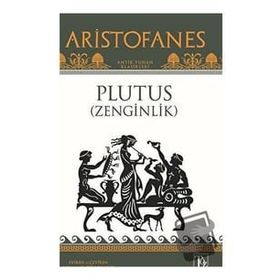 Plutus Zenginlik Aristofanes