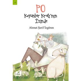 PO Koyunlar Kralı’nın İzinde - Ahmet Şerif İzgören