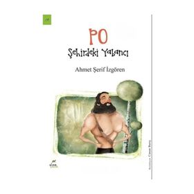 Po: Şehirdeki Yabancı - Ahmet Şerif İzgören