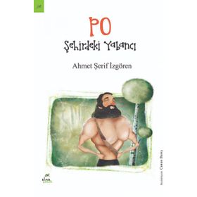 Po: Şehirdeki Yabancı - Ahmet Şerif İzgören