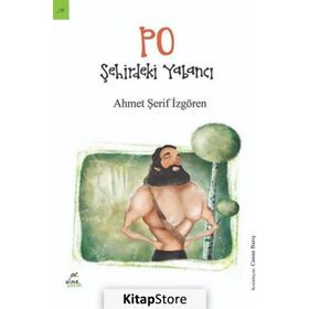 Po: Şehirdeki Yabancı - Ahmet Şerif İzgören