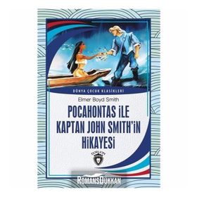 Pocahontas ile Kaptan John Smith'in Hikayesi - Elmer Boyd Smith