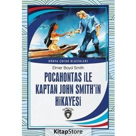 Pocahontas ile Kaptan John Smith'in Hikayesi - Elmer Boyd Smith