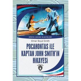 Pocahontas ile Kaptan John Smith'in Hikayesi - Elmer Boyd Smith