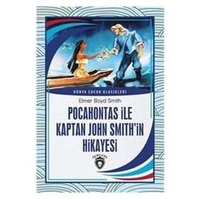Pocahontas ile Kaptan John Smith'in Hikayesi - Elmer Boyd Smith