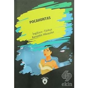 Pocahontas İngilizce Türkçe Karşılıklı Hikayeler - Metin Gökçe