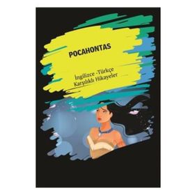 Pocahontas İngilizce Türkçe Karşılıklı Hikayeler - Metin Gökçe
