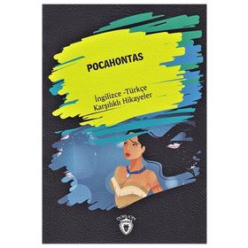 Pocahontas İngilizce Türkçe Karşılıklı Hikayeler - Metin Gökçe
