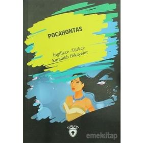 Pocahontas İngilizce Türkçe Karşılıklı Hikayeler - Metin Gökçe