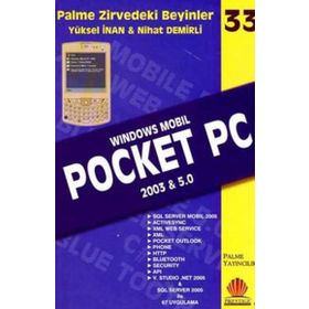 POCKET PC SMARTPHONE 2003 & 5,0 ZIRVEDEKI BEYINLER 37 - NIHAT DEMIRLI, YÜKSEL İNAN