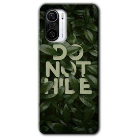 Poco F3 Do Not Hide Baskılı Uyumlu Silikon Kılıf