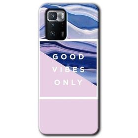 Poco X3 GT Good Vibes Baskılı Uyumlu Silikon Kılıf