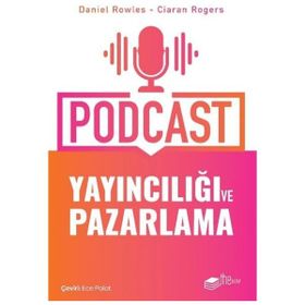 Podcast Yayıncılığı ve Pazarlama The Kitap