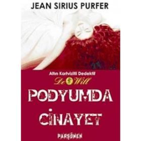 PODYUMDA CINAYET - JEAN SIRIUS PURFER