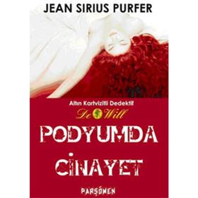 PODYUMDA CINAYET - JEAN SIRIUS PURFER