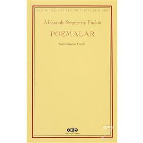 POEMALAR - ALEKSANDR SERGEYEVİÇ PUŞKİN