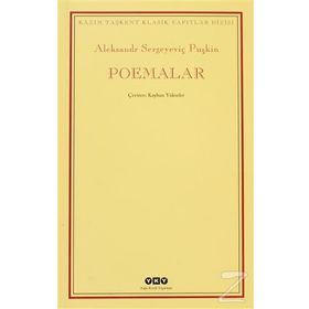 POEMALAR - ALEKSANDR SERGEYEVİÇ PUŞKİN