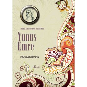 Poemas Seleccionadas Del Divan De Yunus Emre - Yunus Emre