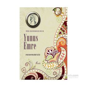 Poemas Seleccionadas Del Divan De Yunus Emre - Yunus Emre