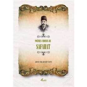 Poemes Choisis de Safahat - Mehmet Akif Ersoy