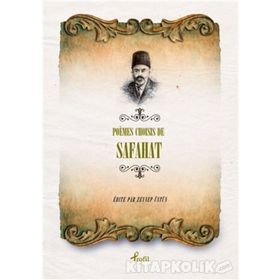 Poemes Choisis de Safahat - Mehmet Akif Ersoy