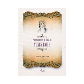 Poemes Choisises du Divan de Yunus Emre - Yunus Emre