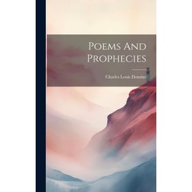 Poems And Prophecies