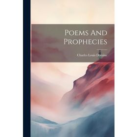 Poems And Prophecies