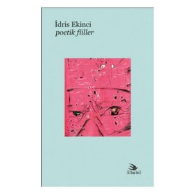 Poetik Fiiller - İdris Ekinci