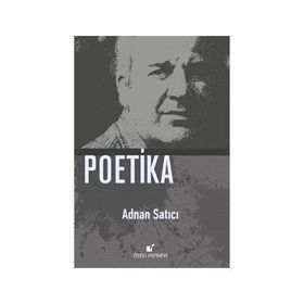 Poetika - Adnan Satıcı