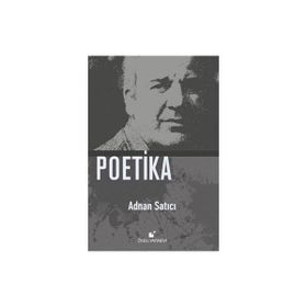 Poetika - Adnan Satıcı
