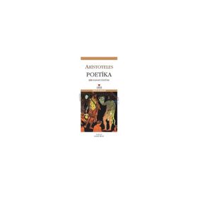 POETIKA ŞİİR SANATI ÜZERİNE - ARISTOTELES