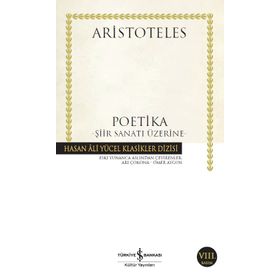 POETIKA ŞİİR SANATI ÜZERİNE - ARISTOTELES