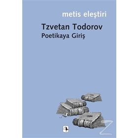 POETIKAYA GIRIŞ - TZVETAN TODOROV