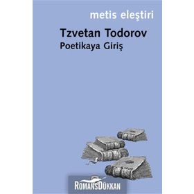POETIKAYA GIRIŞ - TZVETAN TODOROV
