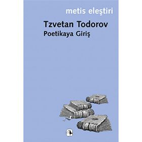 POETIKAYA GIRIŞ - TZVETAN TODOROV