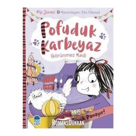 Pofuduk Karbeyaz - Büyük Panayır! / Pip Jones / Mavi Kirpi Yayınları