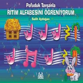 Pofuduk Tavşanla Ritm Alfabesi Öğreniyorum - Salih Aydoğan