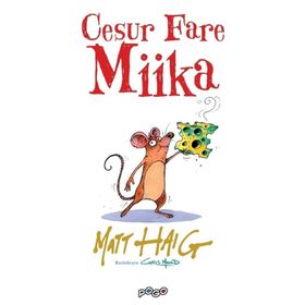 Pogo Çocuk Cesur Fare Miika - Matt Haig
