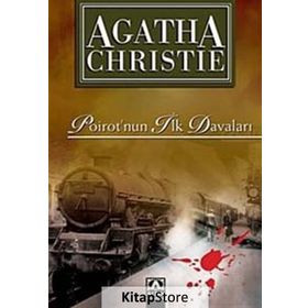 Poirot’nun İlk Davaları - Agatha Christie