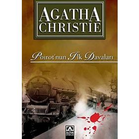 Poirot’nun İlk Davaları - Agatha Christie