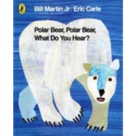 Polar Bear Polar Bear What Do You Hear?-Puffin Books
