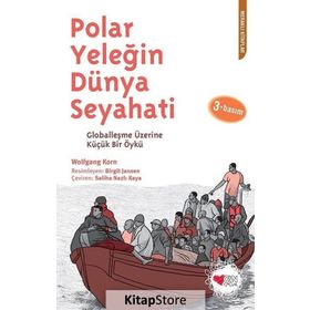 Polar Yeleğin Dünya Seyahati - Wolfgang Korn