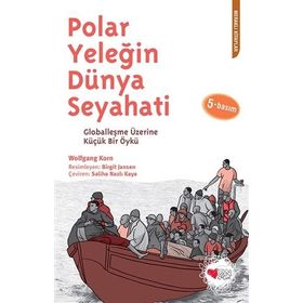Polar Yeleğin Dünya Seyahati - Wolfgang Korn