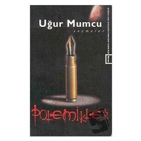 POLEMIKLER - UĞUR MUMCU