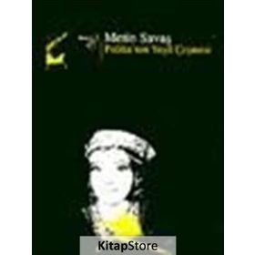 POLİKA´NIN YEŞİL ÇEŞMESİ - METIN SAVAŞ