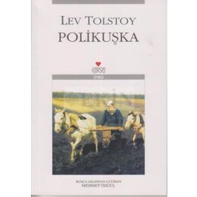 POLİKUŞKA - LEV NİKOLAYEVİÇ TOLSTOY