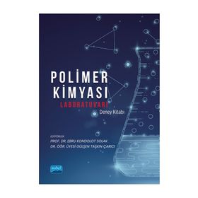 Polimer Kimyası Laboratuvarı Deney Kitabı - Nobel Akademik Yayıncılık