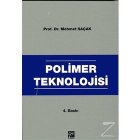 Polimer Teknolojisi - Mehmet Saçak