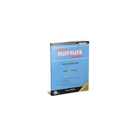 POLINOMLAR KONU ANLATIMLI ÖĞRETEN MATEMATIK FASIKÜLLERI - GÜRAY KÜÇÜK